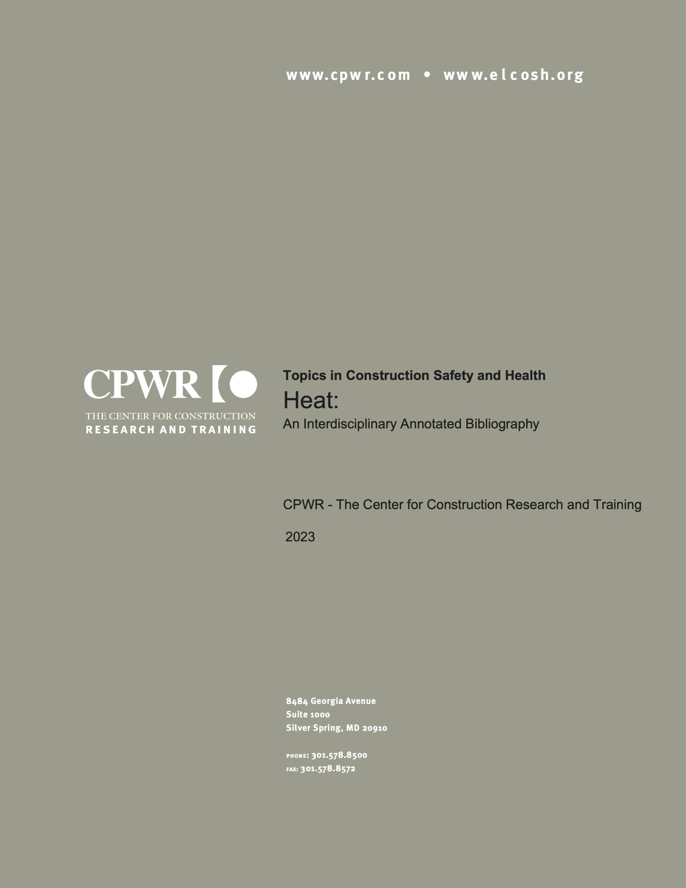 Topics in Construction Safety and Health — Heat: An Interdiscipl... Cover of the Heat Annotated Bibliography