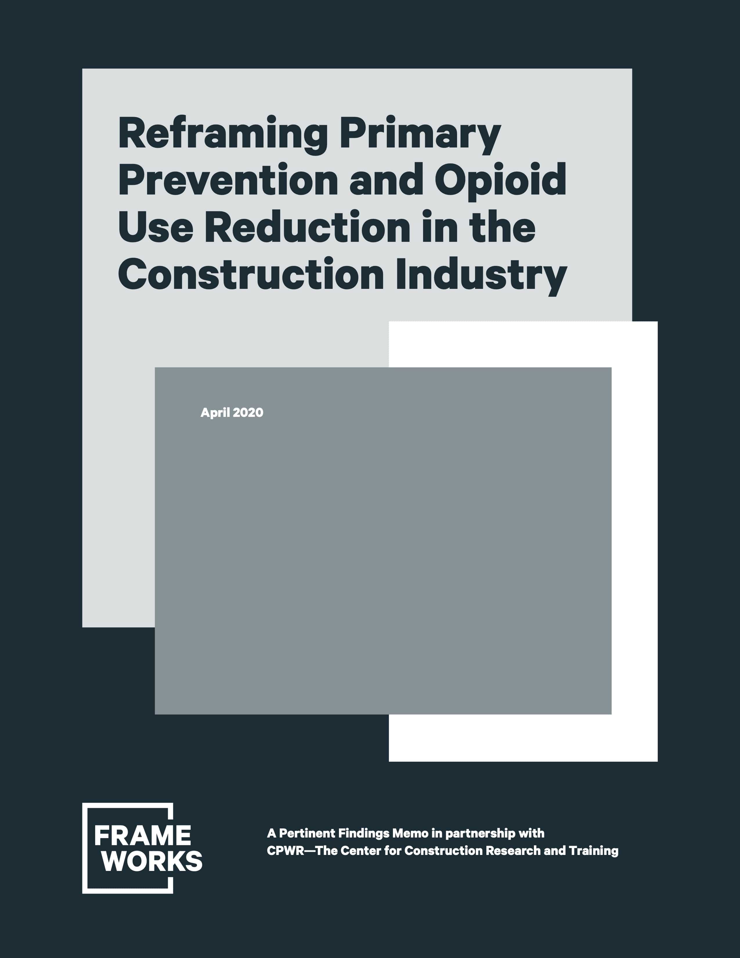 Reframing Primary Prevention and Opioid Use Reduction in the Construct... Cover of the Primary Prevention report