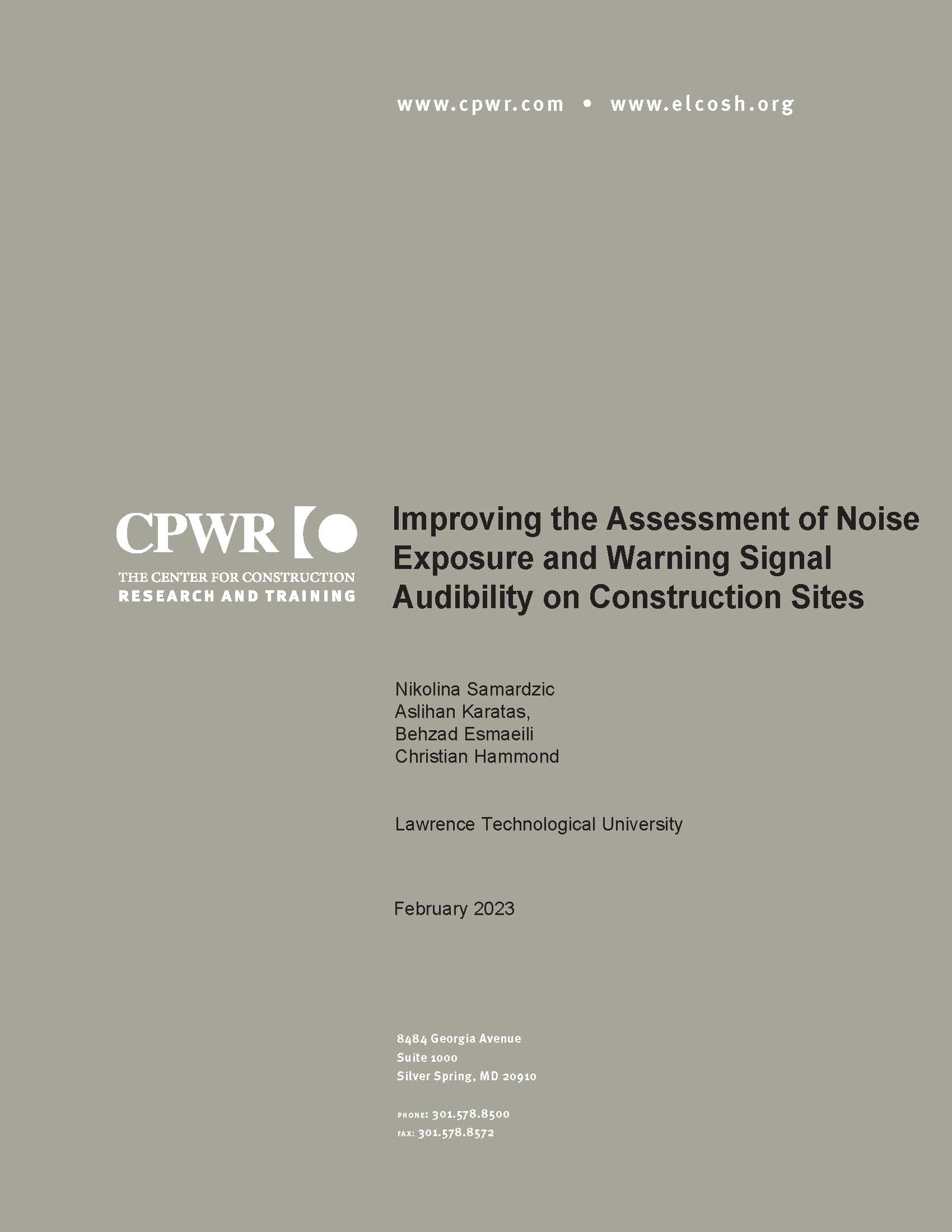 Improving the Assessment of Noise Exposure and Warning Signal Audibility on Construction Sites report cover with authors, university, and publication month and year.
